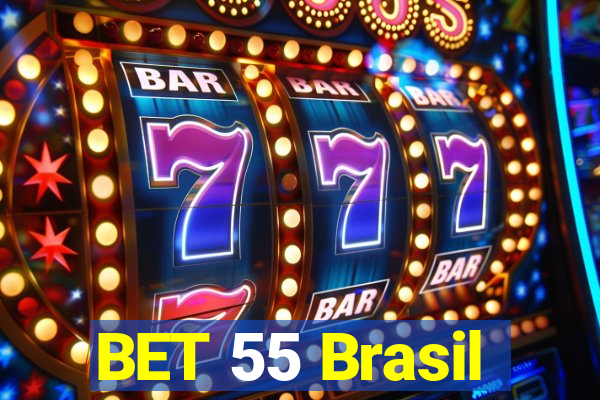 BET 55 Brasil